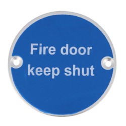 Fire Door Keep Shut 76mm Signage - Aluminum