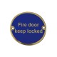 Fire Door Keep Locked 76mm Signage