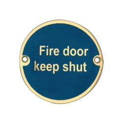 Fire Door Keep Shut 76mm Signage