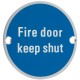 Fire Door Keep Shut 76mm Signage