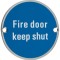 Fire Door Keep Shut 76mm Signage