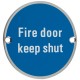 Fire Door Keep Shut 76mm Signage - Satin Stainless Steel