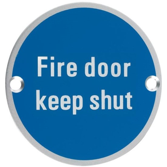 Fire Door Keep Shut 76mm Signage - Aluminum